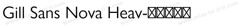 Gill Sans Nova Heav字体转换